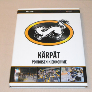 Mika Kulju Kärpät - Pohjoisen kiekkoihme